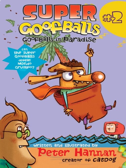 Title details for Goofballs in Paradise by Peter Hannan - Available